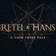 Illustration for article titled Gretel Hansel: Quick Review